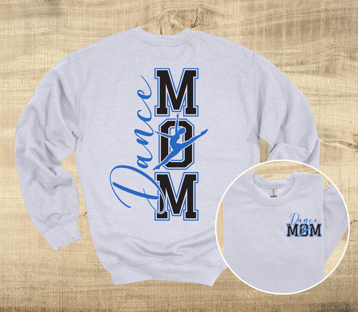 Dance Mom full back design- crew neck sweatshirt- Custom Dance Apparel