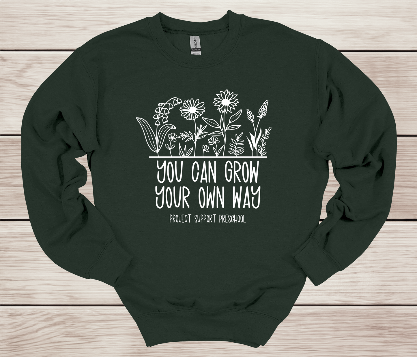 You Can Grow Your Own Way Crewneck Sweatshirt- Inclusion Apparel