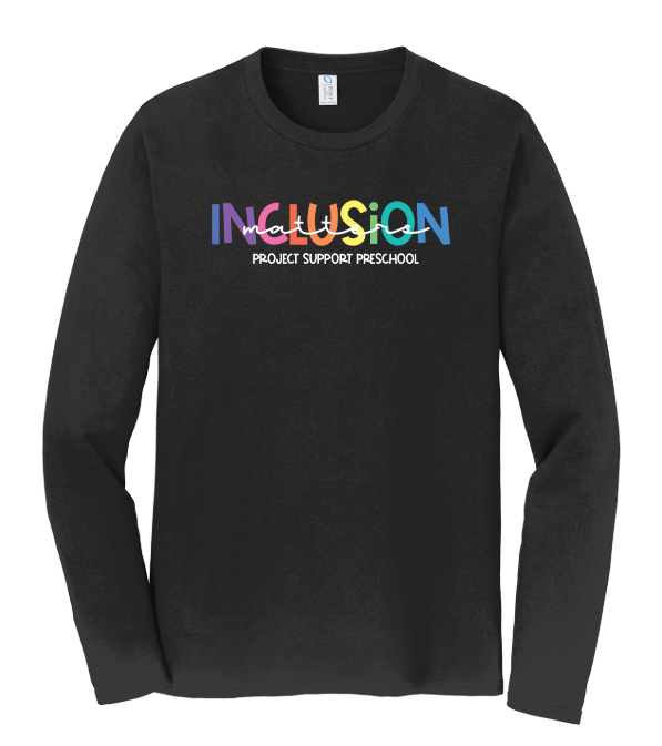 Inclusion Matters Long Sleeve T-Shirt | Custom Advocacy Apparel
