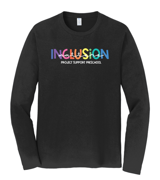 Inclusion Matters Long Sleeve T-Shirt | Custom Advocacy Apparel