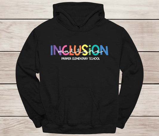 Inclusion Matters Hoodie