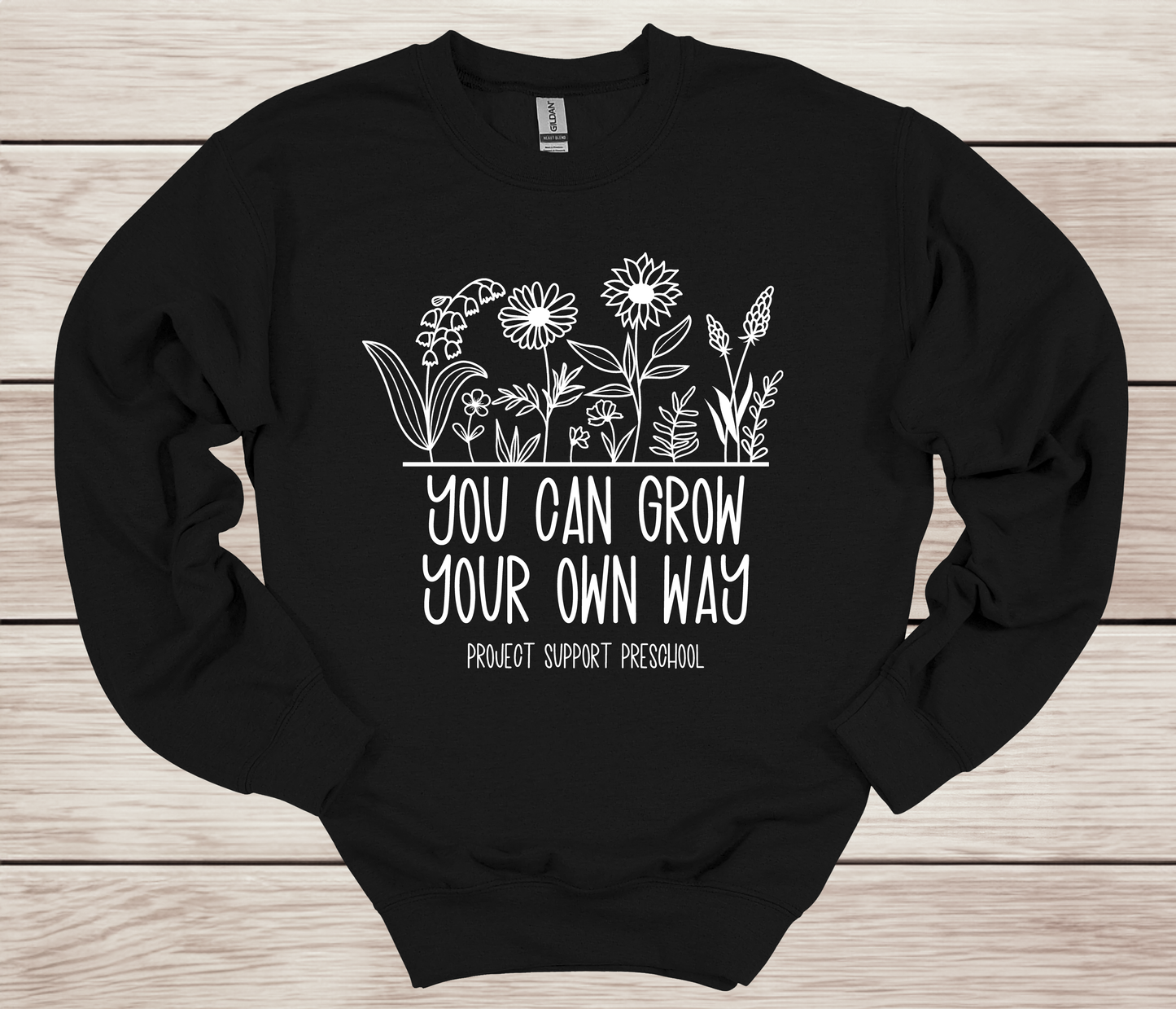 You Can Grow Your Own Way Crewneck Sweatshirt- Inclusion Apparel
